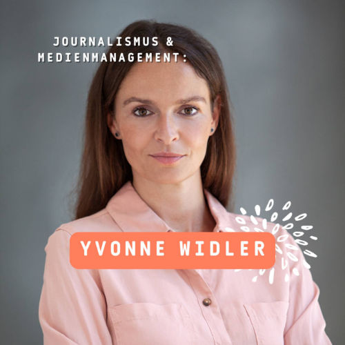 Meet Your Prof – Yvonne Widler – Journalismus
