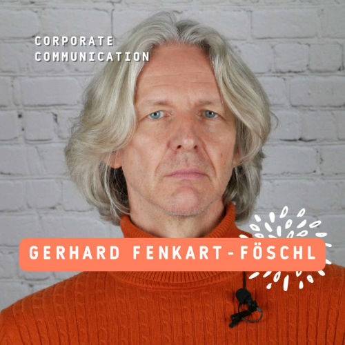 Meet Your Prof – Gerhard Fenkart-Fröschl – Corporate Communication